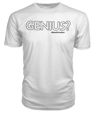 Load image into Gallery viewer, "Genius" Short sleeved tee | #BoredConsultant(s)