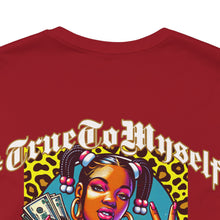 Load image into Gallery viewer, &quot;True to Myself&quot; Graphic Tee | D&#39;Nyce Streetwear
