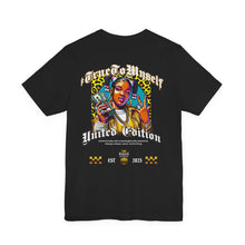 Load image into Gallery viewer, &quot;True to Myself&quot; Graphic Tee | D&#39;Nyce Streetwear
