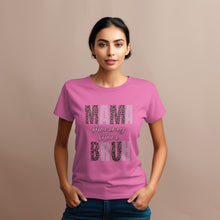 Load image into Gallery viewer, &quot;Mama/Mommy/Mom/Bruh&quot; Ladies&#39; Tee
