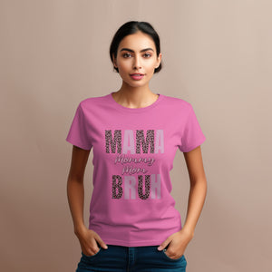 "Mama/Mommy/Mom/Bruh" Ladies' Tee