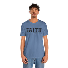 Load image into Gallery viewer, Faith Moves Mountains Unisex Tee | D&#39;Nyce Streetwear
