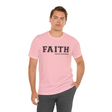 Load image into Gallery viewer, Faith Moves Mountains Unisex Tee | D&#39;Nyce Streetwear
